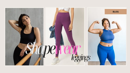 Why Shapewear Leggings are a Must-Have Addition to Your Wardrobe: Unlocking the Magic of Flattering Fit