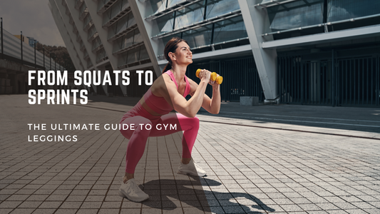 From Squats to Sprints_ The Ultimate Guide to Gym Leggings