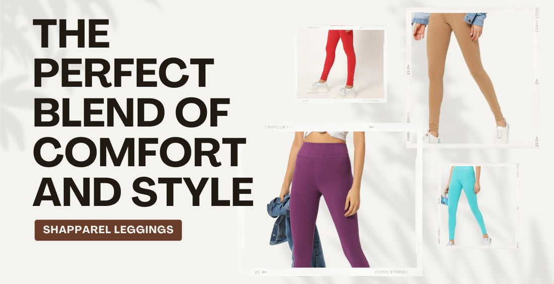Shapparel Leggings: The Perfect Blend of Comfort and Style