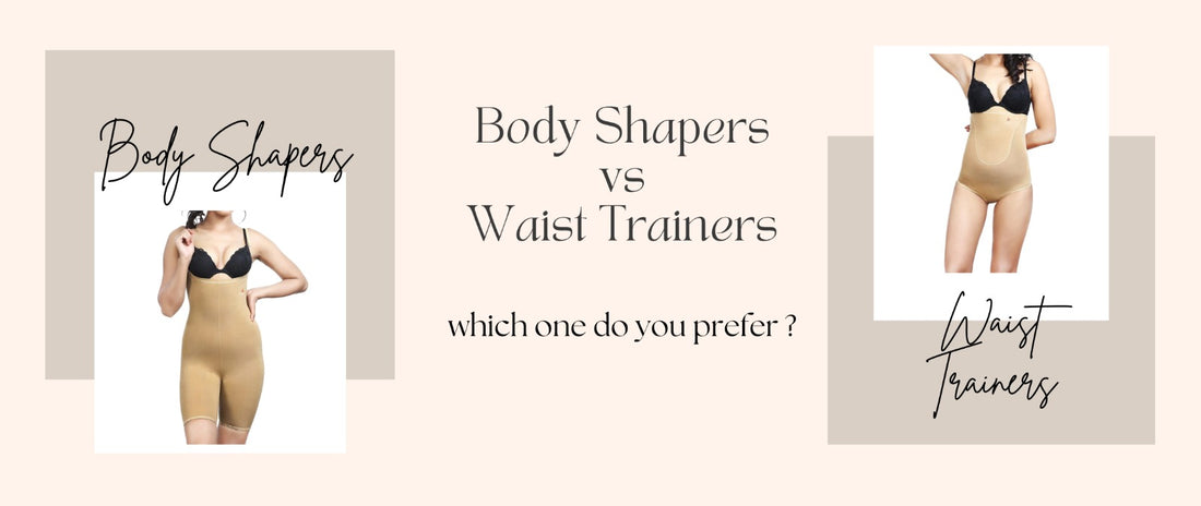 Body Shapers vs Waist Trainers: Which One is Right for You