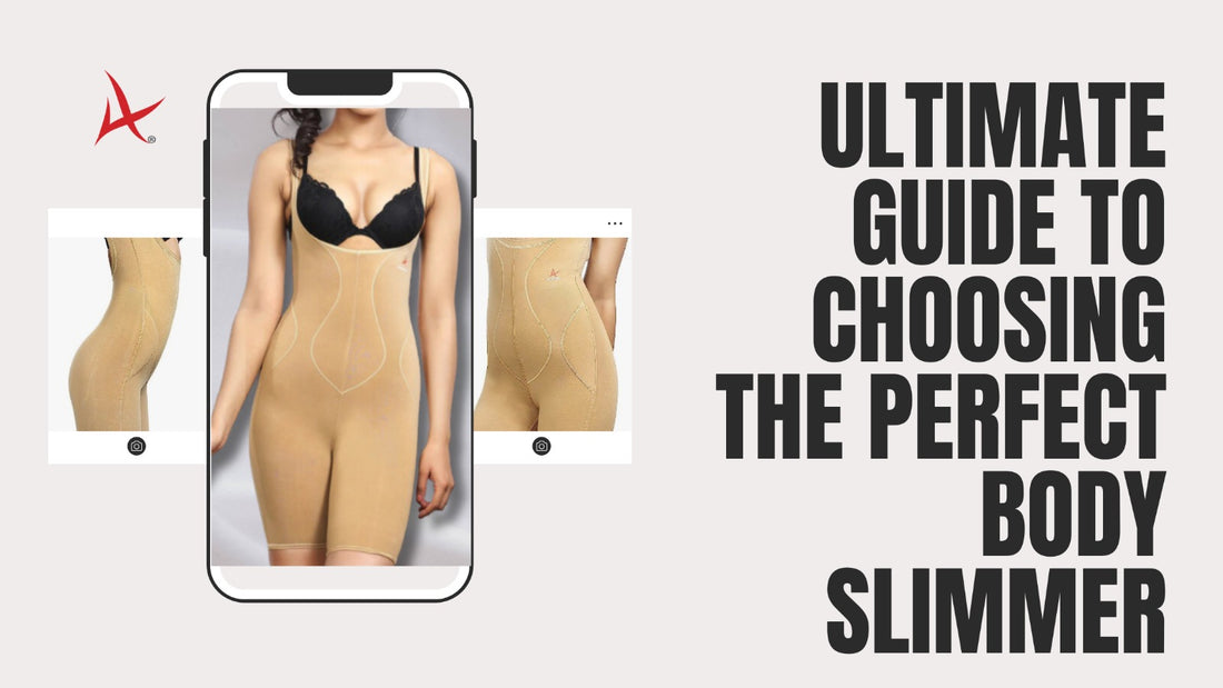Your Ultimate Guide to Choosing the Perfect Body Slimmer: Adorna's Expert Tips